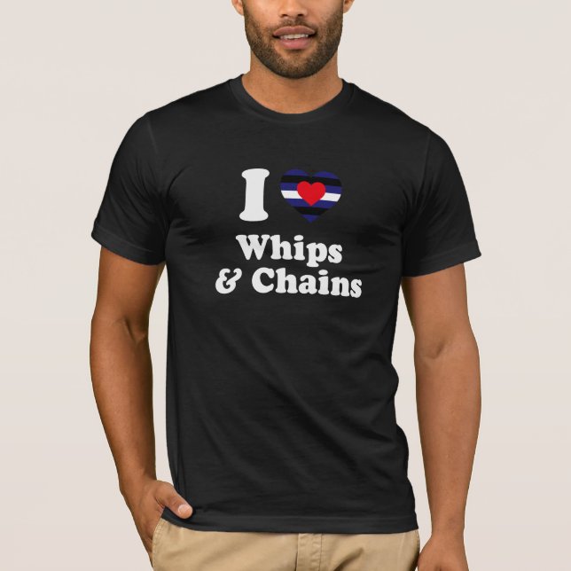 T-shirt J'adore les fouets et les chaînes - (Devant)