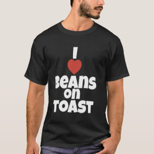 T-shirt J'adore les haricots sur toast de la nourriture br