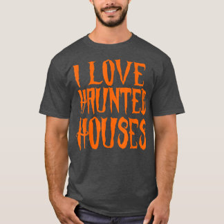 T-shirt j'adore les maisons hantées490