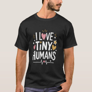T-shirt J'adore les petits humains, infirmière pédiatrique