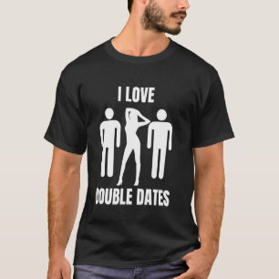 T-shirt J'adore les rendez-vous doubles drôle de style de 