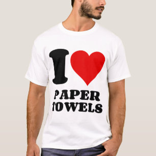 T-SHIRT J'ADORE LES SERVIETTES DE PAPIER