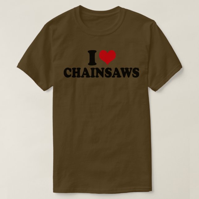 T-shirt J'adore les tronçonneuses (Design devant)