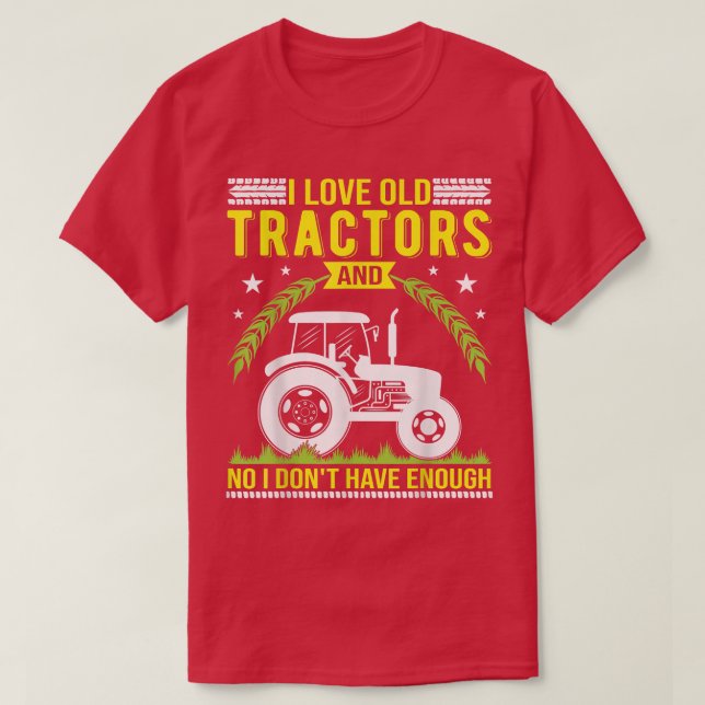 T-shirt J'adore les vieux Tracteurs Design pour les agricu (Design devant)
