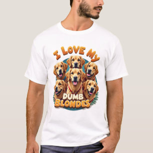 T-shirt J'adore mes Golden Retrievers Blondes Idiotes Vint