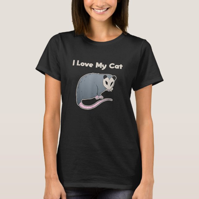 T-shirt J'adore mon chat drôle d'opossum (Devant)