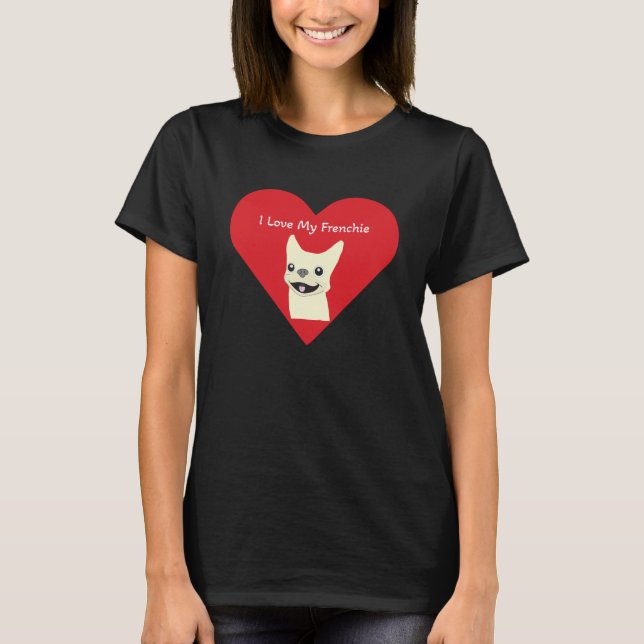 T-shirt J'adore mon Frenchie,  (Devant)