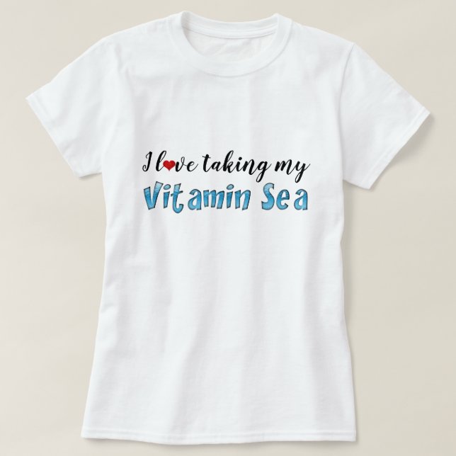 T-shirt J'adore prendre ma vitamine Sea Blue Typographie (Design devant)