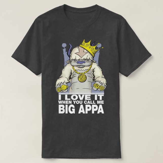 T-shirt J'adore quand tu m'appelles Big Appa Cadeau Hallow (Design devant)