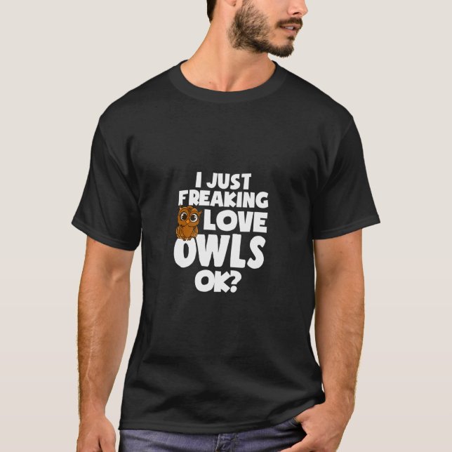T-shirt J'adore tout simplement les hiboux ok chandail à c (Devant)