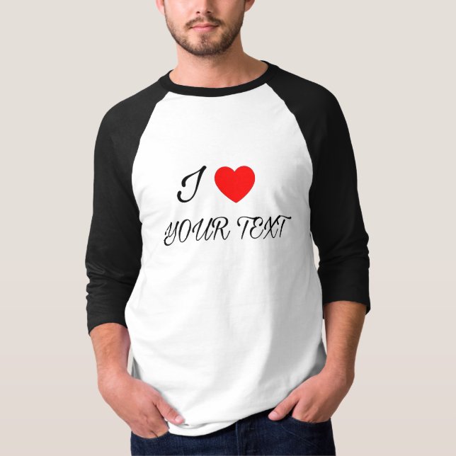 T-shirt J'adore Votre texte (Devant)