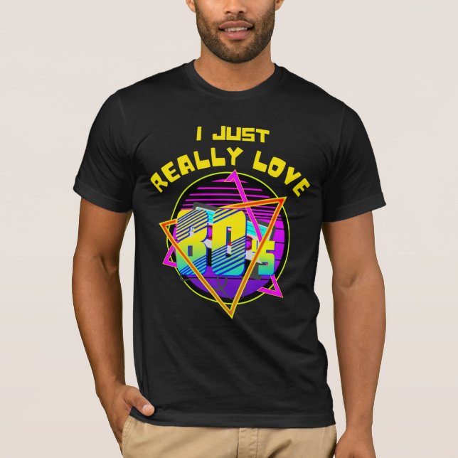 T-shirt j'ADORE VRAIMENT LES ANNÉES 80 (Devant)