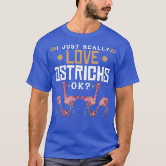 T-shirt J'adore vraiment les ostrichs 2
