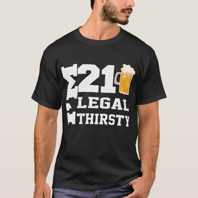 T-shirt J'ai 21 ans Légal Drôle 21e Anniversaire Bière 21  (Devant)