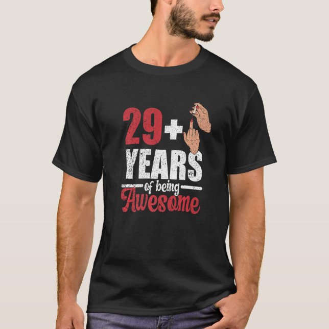 T-shirt J'ai 29 ans plus 1 majeur pour un 30e anniversaire (Devant)