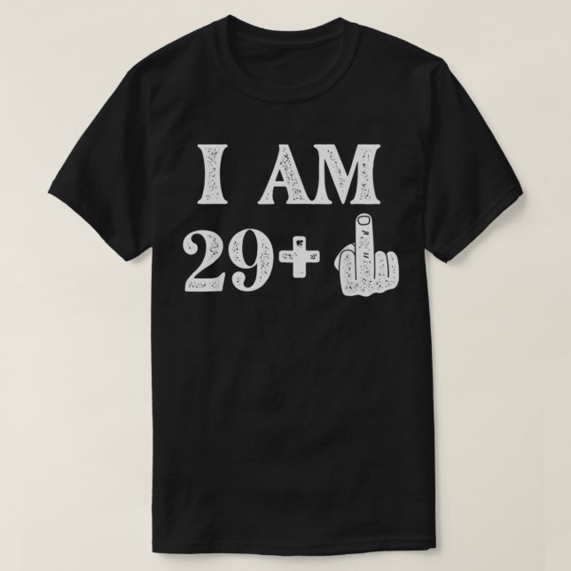 T-shirt J'Ai 29 Plus 1 Ans 30e Anniversaire 30 Ans Ol (Design devant)