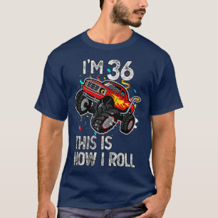 T-shirt J'ai 36 ans C'est comme ça que je roule 36e annive