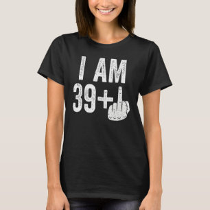 T-shirt J'Ai 39 Plus Moyen Doigt 40e Anniversaire