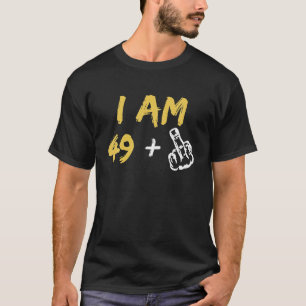 T-shirt J'ai 49 Plus 1 Doigt Du Milieu 50ème Anniversaire