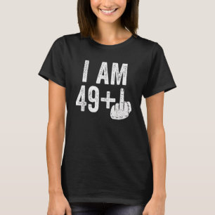 T-shirt J'Ai 49 Plus Moyen Doigt 50e Anniversaire