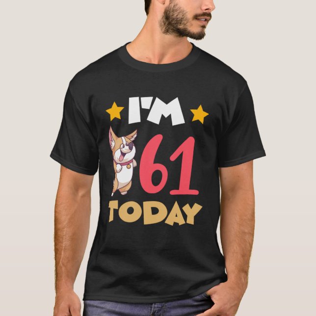 T-shirt J'ai 61 ans aujourd'hui (Devant)