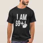 T-shirt J'Ai 69 ans Plus Middle Finger 70th Birthday Né Da<br><div class="desc">J'Ai 69 Ans Plus Moyen Doigt 70 Anniversaire Né En 1952.</div>