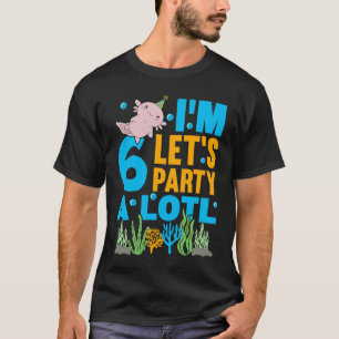 T-shirt J'ai 6 anniversaires de la fête Axolotl mignon 6e