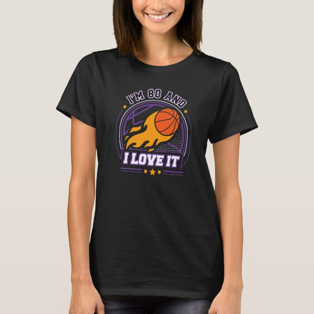T-shirt J'ai 80 ans et j'aime le basket-ball 80e anniversa (Devant)