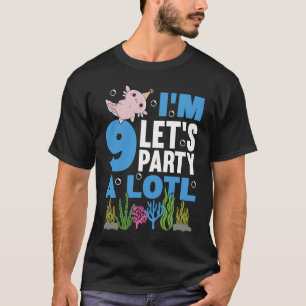 T-shirt J'ai 9 anniversaires Axolotl fête mignonne 9e anni