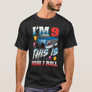 T-shirt J'ai 9 ans C'est comme ça que j'ai roulé 9 ans 9e