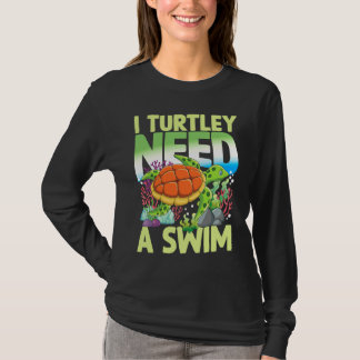 T-shirt J'AI ABSOLUMENT BESOIN DE NAGER pour les Tortues