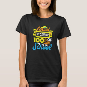 T-shirt J'Ai Aimé 100 Jours D'Enseignement Drôle Étudiant