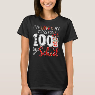 T-shirt J'ai aimé ma classe pendant 100 jours d'école Prof