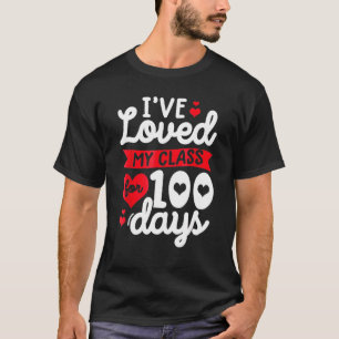 T-shirt J'Ai Aimé Ma Classe Pendant 100 Jours D'Enseigneme