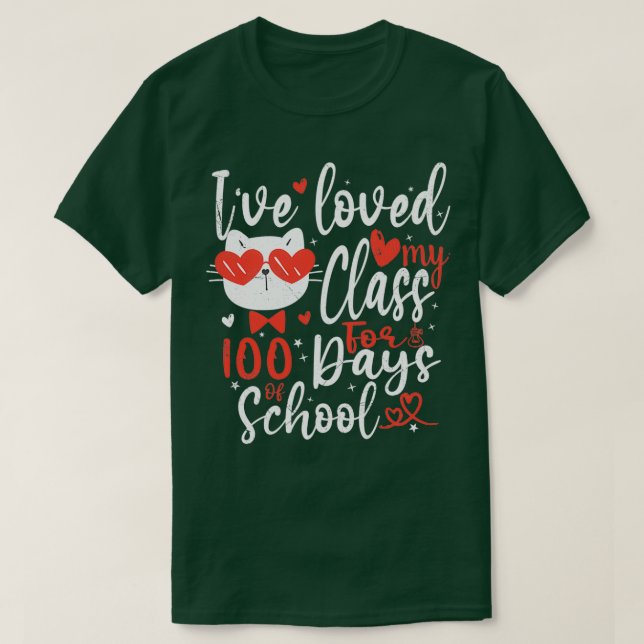T-shirt J'Ai Aimé Ma Classe Pour 100 Jours D'Amour Chat À  (Design devant)