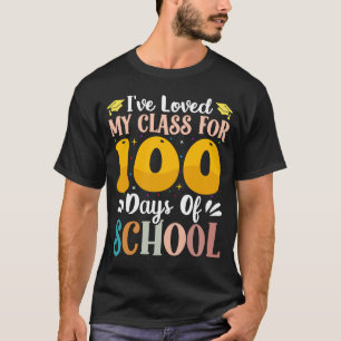 T-shirt J'ai aimé Ma Classe Pour 100 Jours D'École 100e D