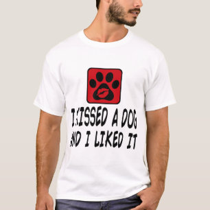 T-SHIRT J'AI AIMÉ UN CHIEN ET JE L'AI AIMÉ