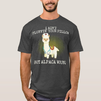 T-shirt J'Ai Aint Fluffin Votre Coussin Mais Alpaca Wire