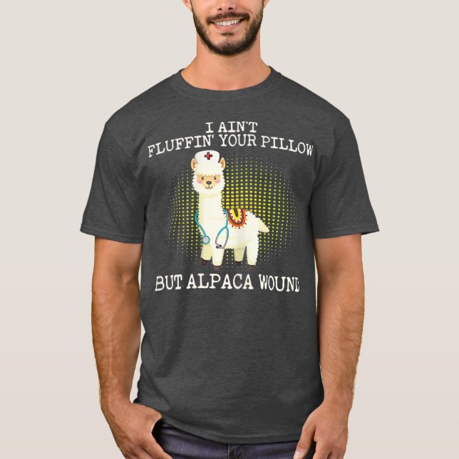 T-shirt J'Ai Aint Fluffin Votre Coussin Mais Alpaca Wire (Devant)