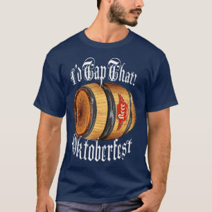 T-shirt J'Ai Appuyé Que Oktoberfest Beer Keg Funny October
