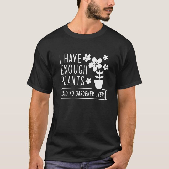 T-shirt J'ai assez de plantes (Devant)