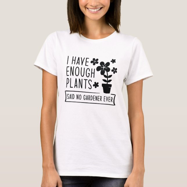 T-shirt J'Ai Assez De Plantes (Devant)