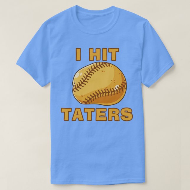T-shirt J'AI ATTACHÉ TATERS Funny Baseball softball Dinger (Design devant)