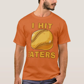 T-shirt J'AI ATTACHÉ TATERS Funny Baseball softball Dinger