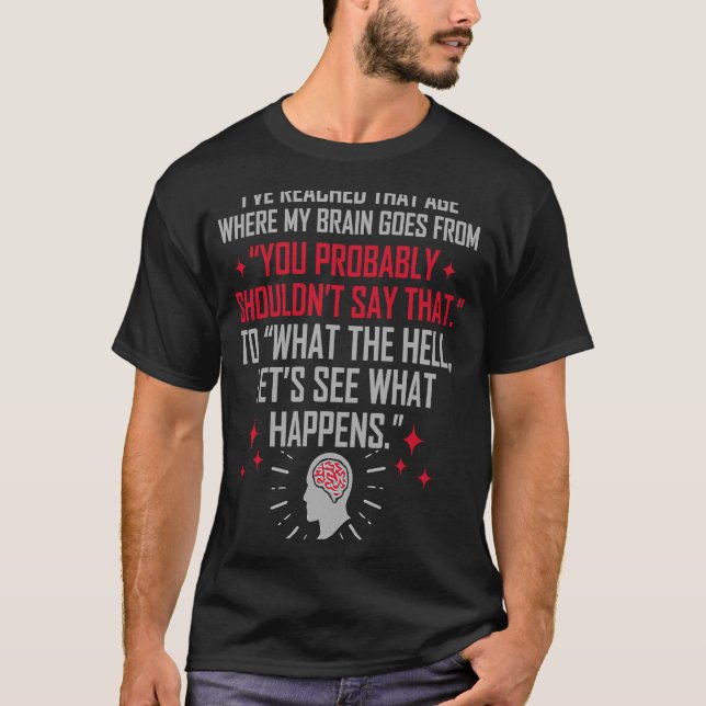 T-shirt J'Ai atteint cet âge (Devant)