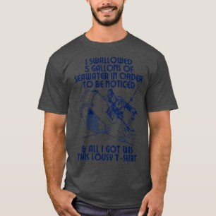 T-shirt J'ai avalé 5 Gallons de mèmes d'eau de mer design
