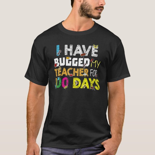T-shirt J'Ai Baché Mon Enseignant Pendant 100 Jours (Devant)