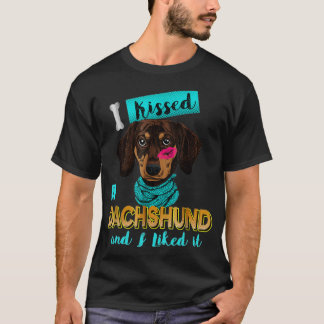 T-shirt J'Ai Baisé Un Dachshund Et Je L'Aime