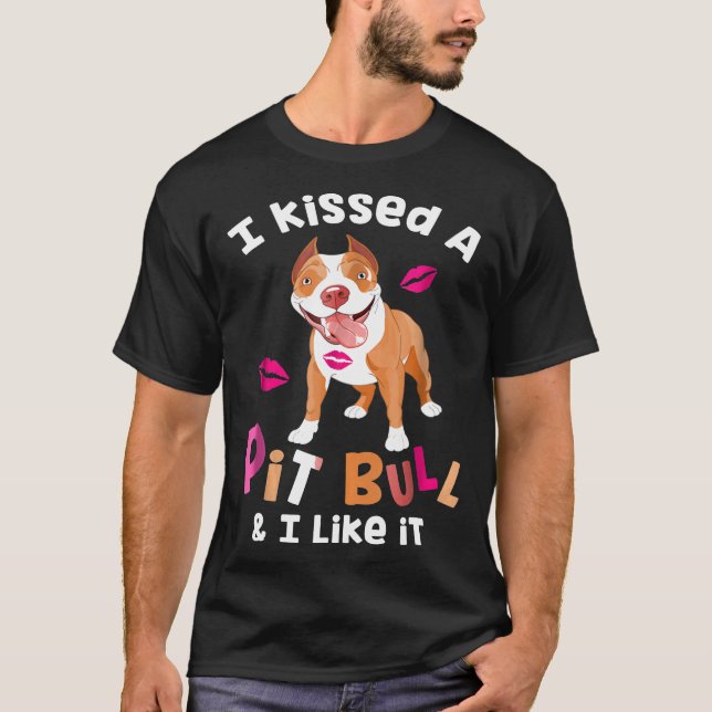 T-shirt J'Ai Baisé Un Pitbull Et Je L'Aime Bully - Nouveau (Devant)