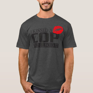 T-shirt J'Ai Baisé Un Policier Et Je L'Ai Apprécié, Femme